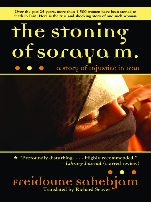 Cover image for The Stoning of Soraya M.
